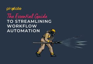 The Essential Guide to Streamlining Workflow Automation